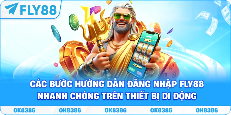 Các bước đăng nhập FLY88 trên thiết bị di động