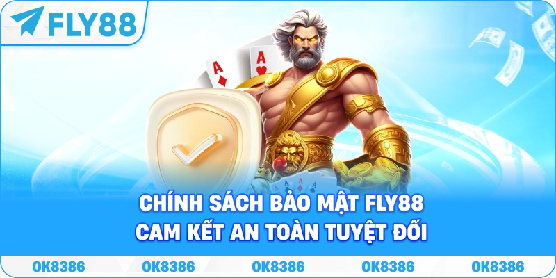 Chính sách bảo mật FLY88 Chính sách bảo mật FLY88 và nguyên tắc bảo vệ dữ liệu người dùng