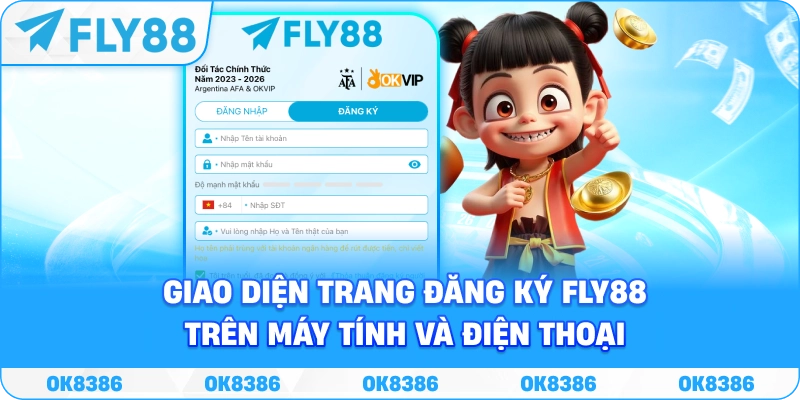 Đăng ký FLY88 trên máy tính và điện thoại Giao diện trang đăng ký FLY88 trên máy tính và điện thoại