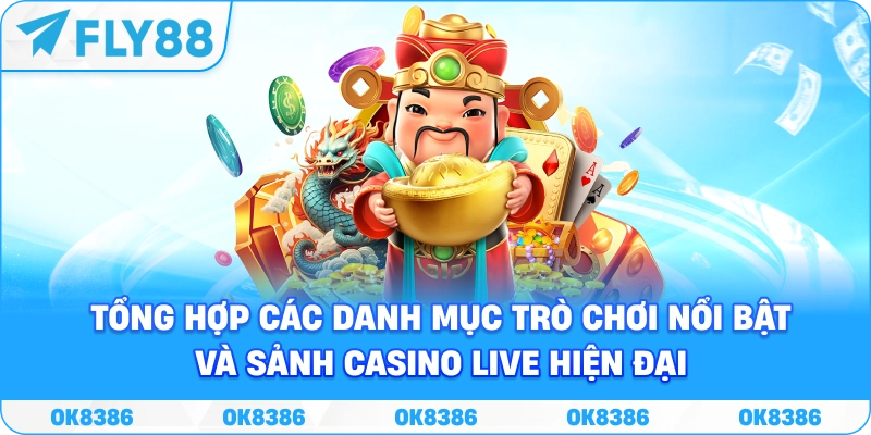 Hệ sinh thái trò chơi và sảnh casino live tại FLY88