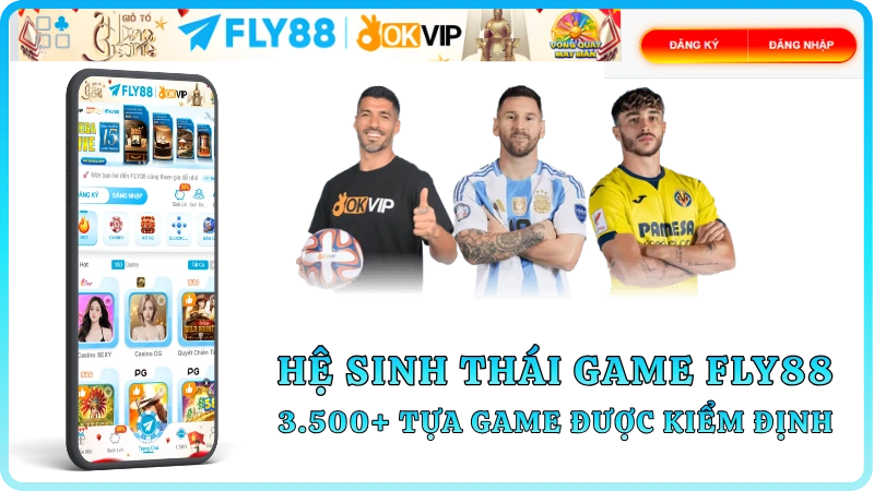 Hệ sinh thái sản phẩm tại FLY88