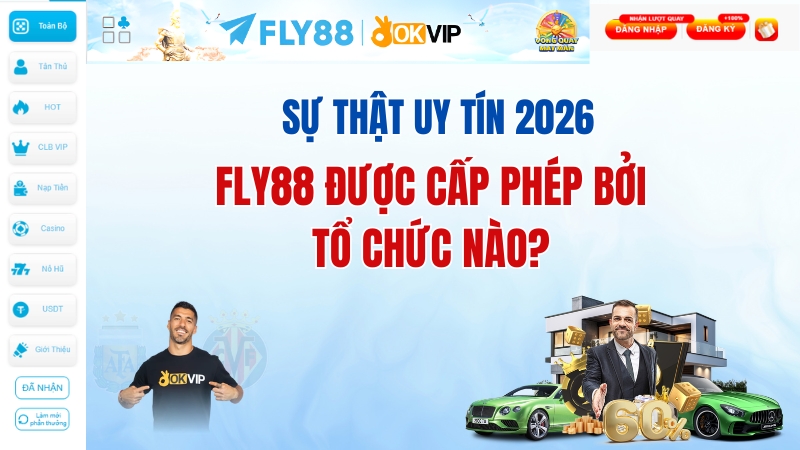 Giấy Phép Fly88 Có Hợp Pháp Không? Đánh Giá Chi Tiết 2026